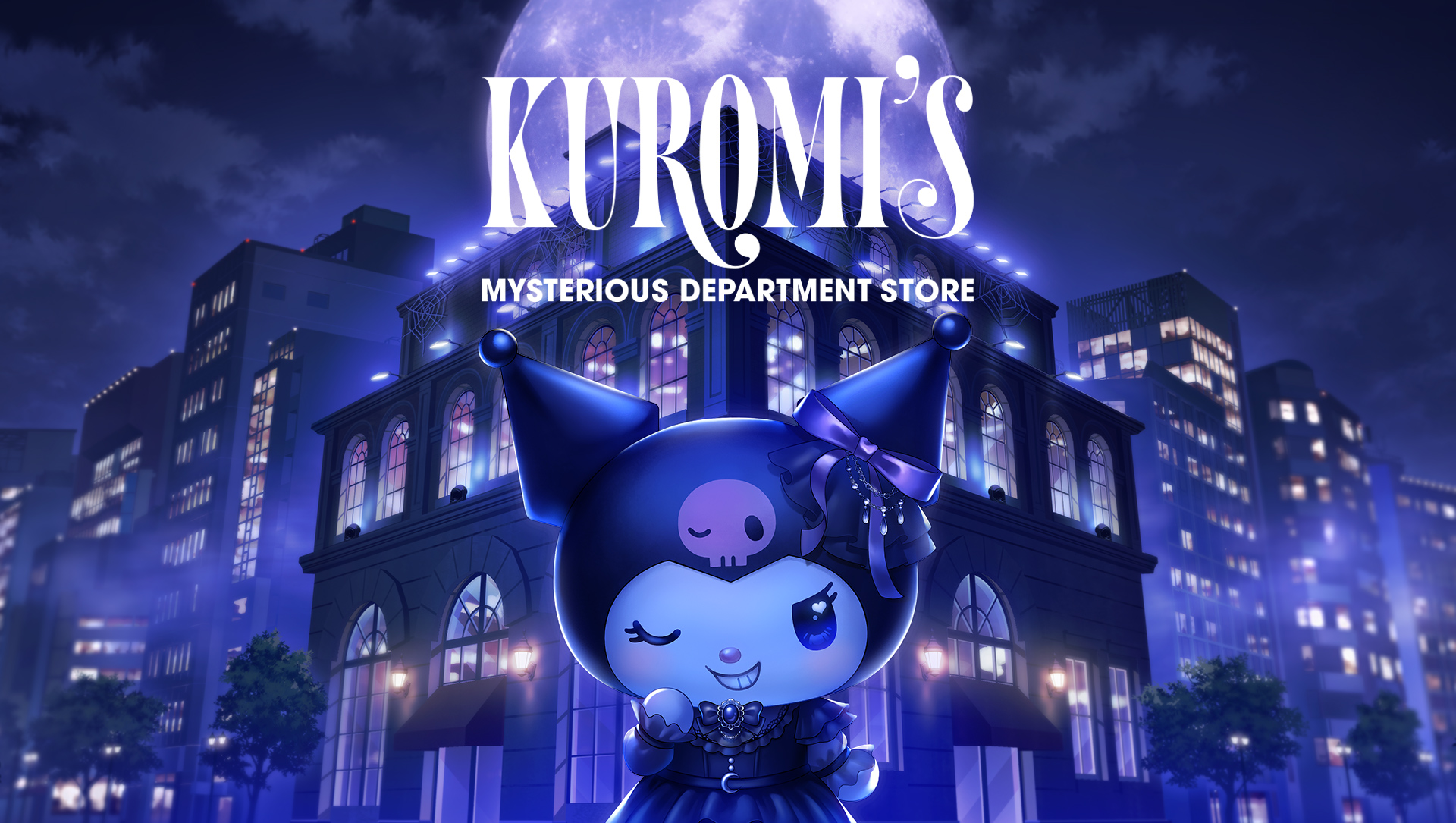 KUROMI's Mysterious Department Store